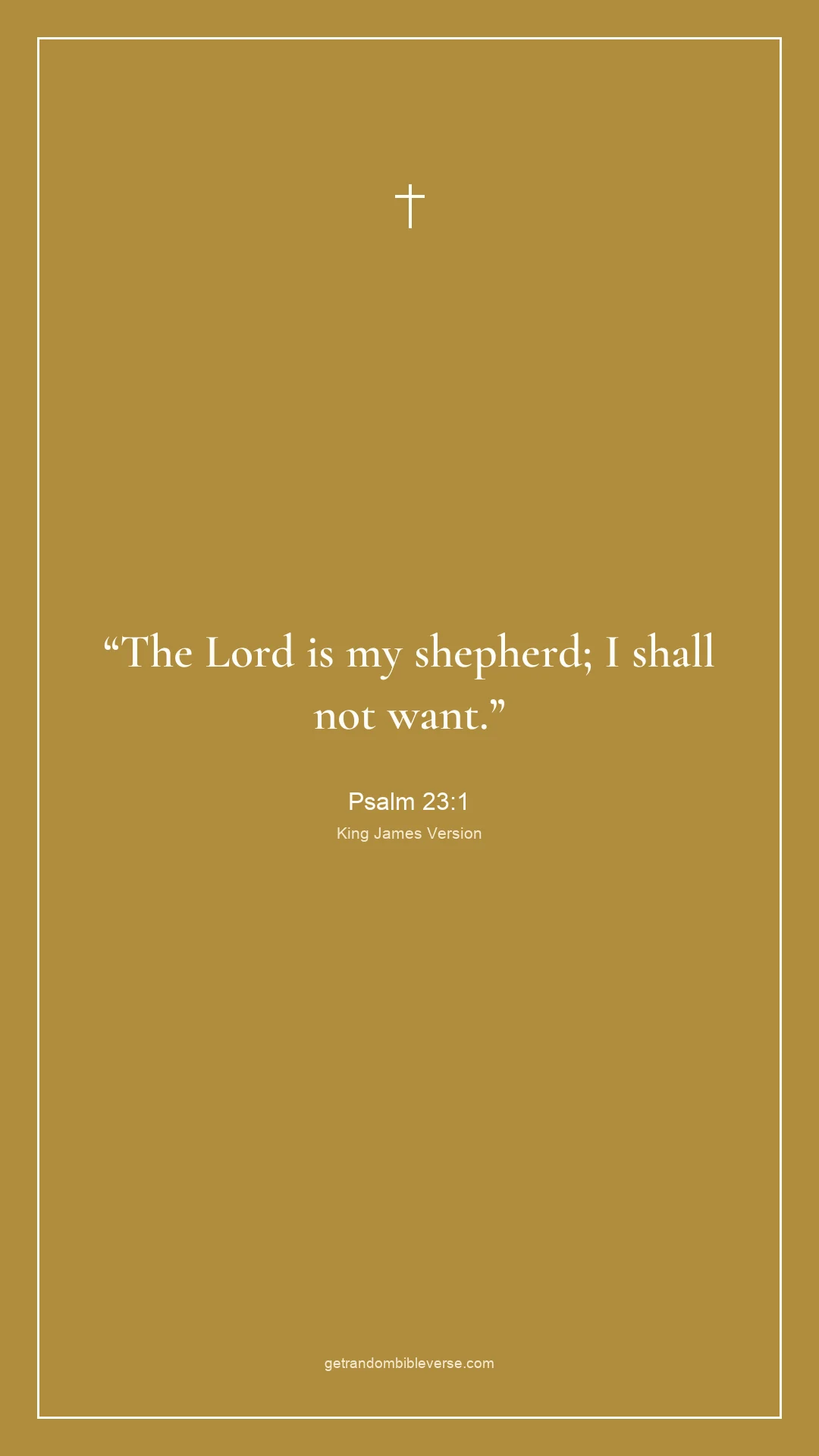 Verse picture example: “The Lord is my shepherd; I shall not want.” — Psalm 23:1, in the solid gold Gold Minimal theme